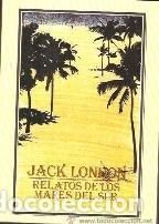 Libros de segunda mano: Relatos de los mares del sur. Jack London